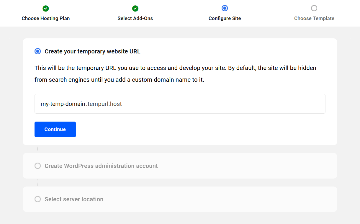 Enter a temporary URL for your new hosted site