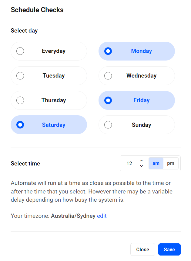 Automate - Custom Schedule Checks